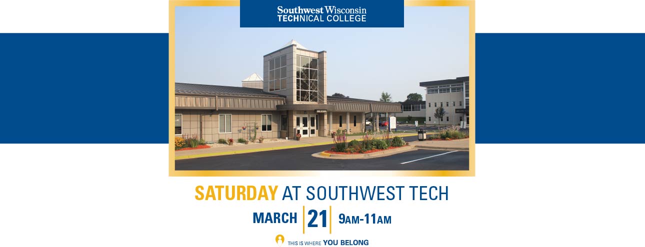 Saturday at Southwest Tech - March 21, 9-11am